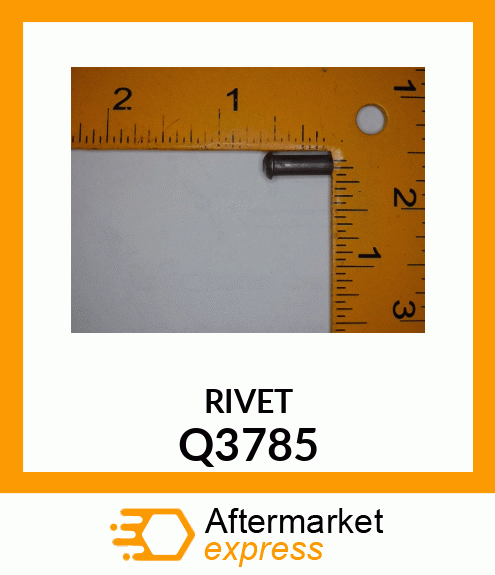 RIVET Q3785