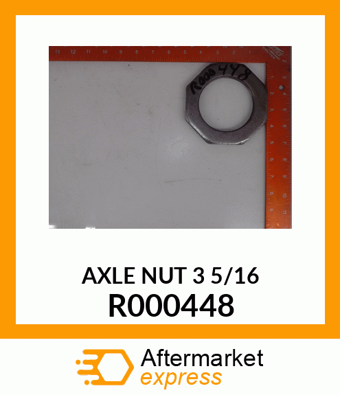 AXLE NUT 3 5/16 R000448