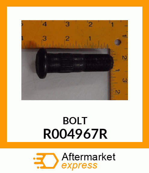 BOLT R004967R