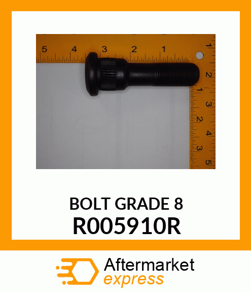 BOLT GRADE 8 R005910R