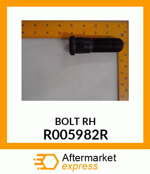 BOLT RH R005982R