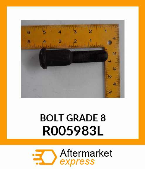 BOLT GRADE 8 R005983L