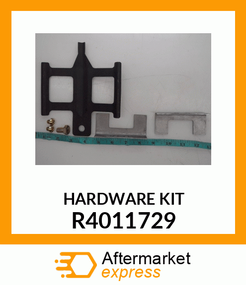 HARDWARE KIT R4011729