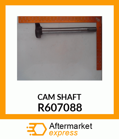 CAM SHAFT R607088