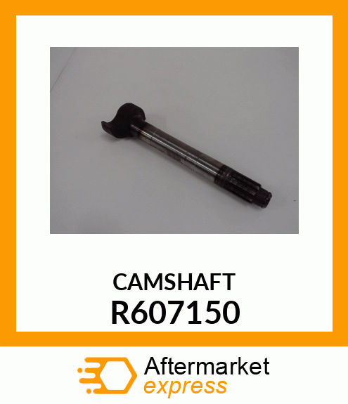 CAMSHAFT R607150