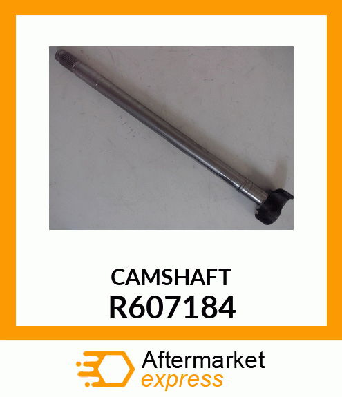 CAMSHAFT R607184