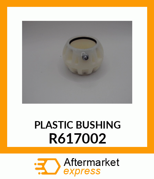 PLASTIC BUSHING R617002