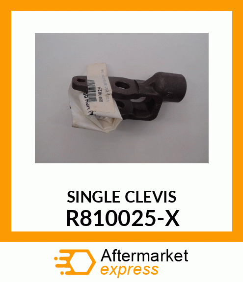 SINGLE CLEVIS R810025-X