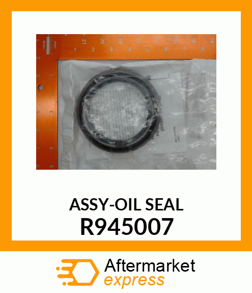 ASSY-OIL SEAL R945007