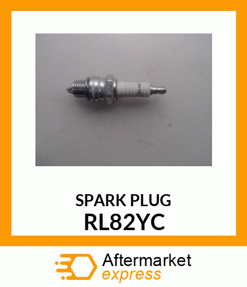 SPARK PLUG RL82YC