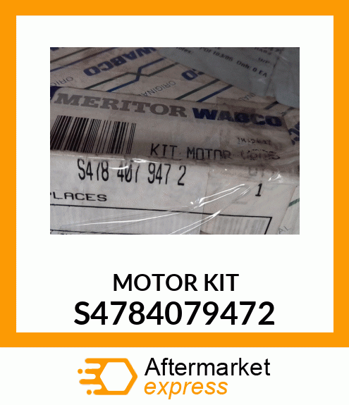 MOTOR KIT S4784079472