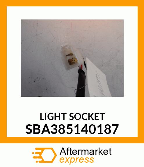 LIGHT SOCKET SBA385140187