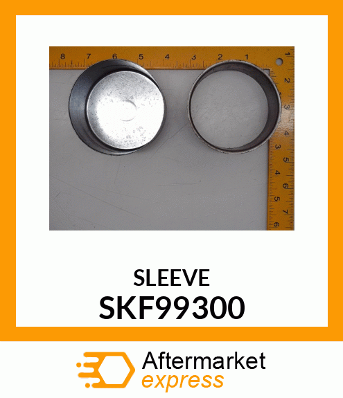 SLEEVE SKF99300