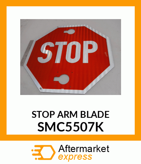 STOP ARM BLADE SMC5507K