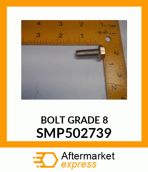 BOLT GRADE 8 SMP502739