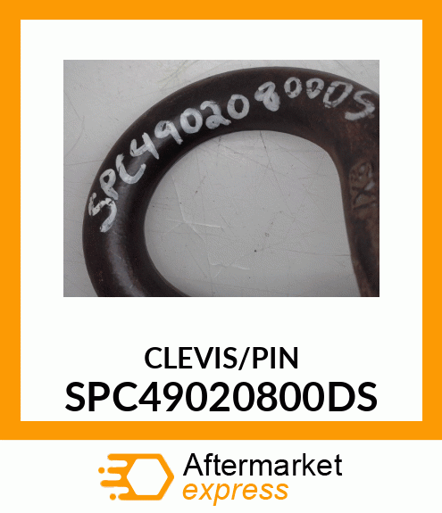 CLEVIS/PIN SPC49020800DS