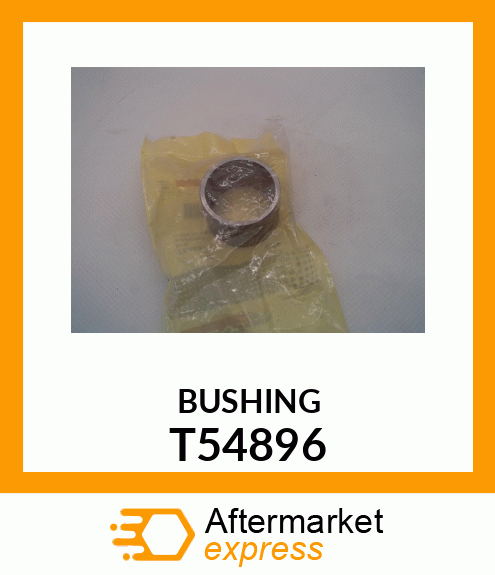 BUSHING T54896