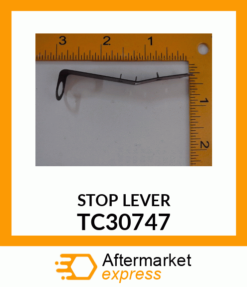 STOP LEVER TC30747