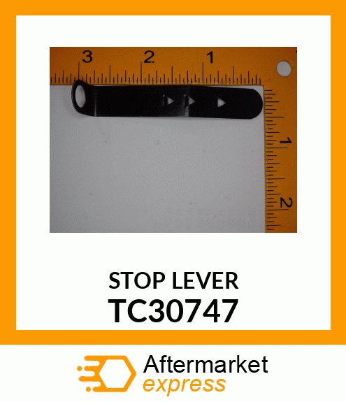 STOP LEVER TC30747