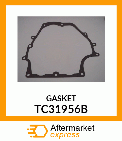 GASKET TC31956B