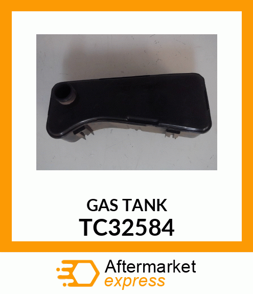 GAS TANK TC32584