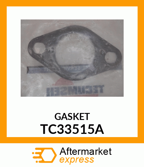 GASKET TC33515A