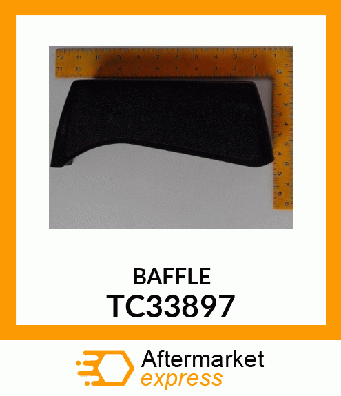 BAFFLE TC33897