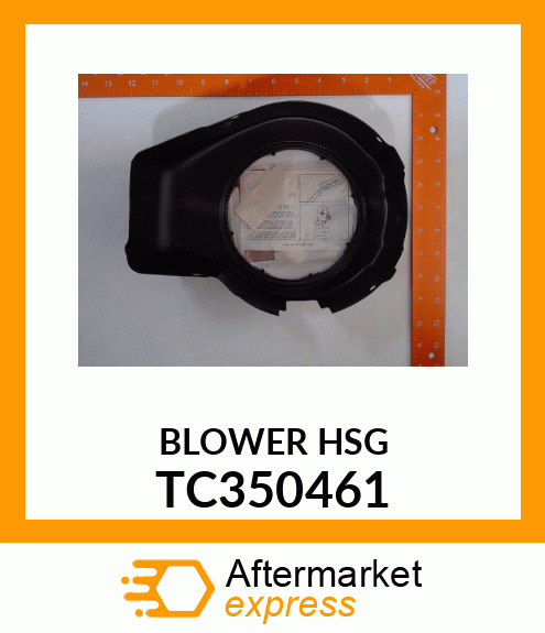 BLOWER HSG TC350461