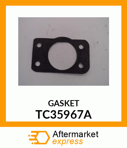 GASKET TC35967A