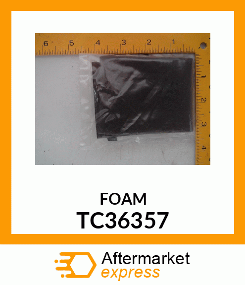 FOAM TC36357