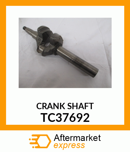 CRANK SHAFT TC37692