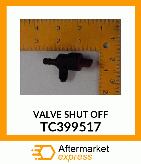 VALVE SHUT OFF TC399517