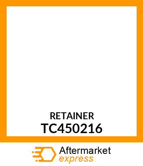 RETAINER TC450216