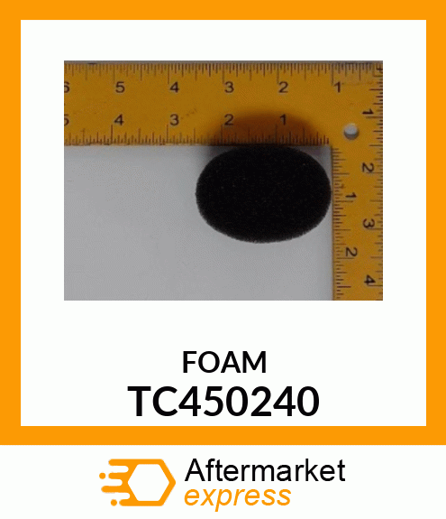 FOAM TC450240