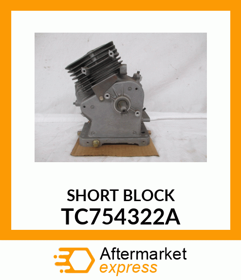 SHORT BLOCK TC754322A