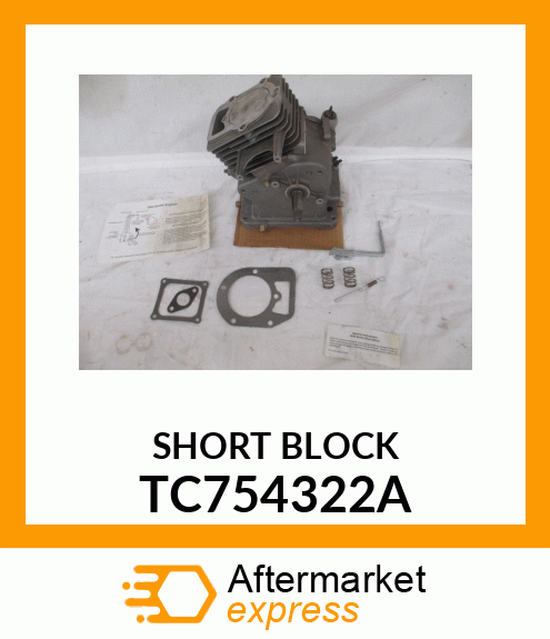 SHORT BLOCK TC754322A