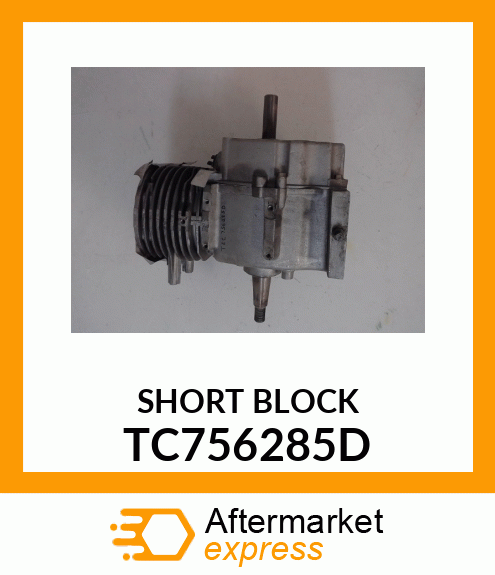 SHORT BLOCK TC756285D