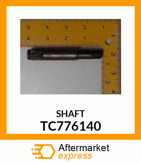 SHAFT TC776140