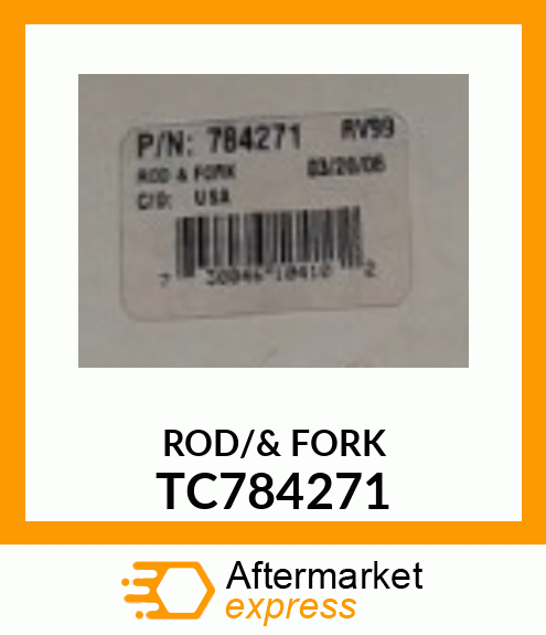 ROD/& FORK TC784271