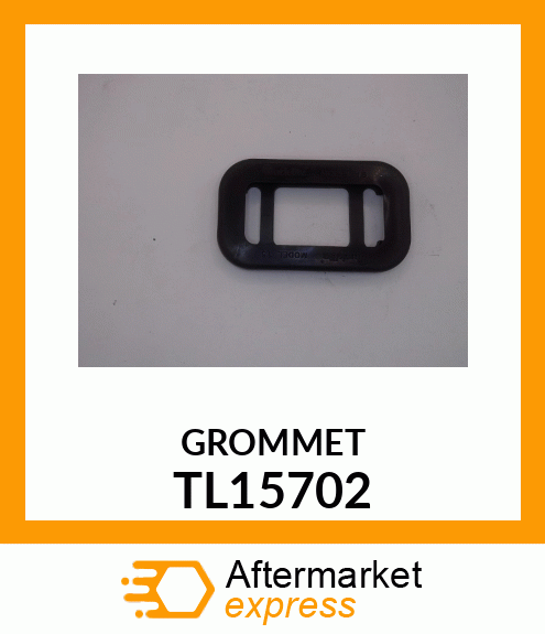 GROMMET TL15702