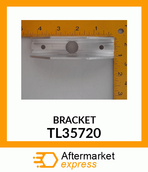 BRACKET TL35720