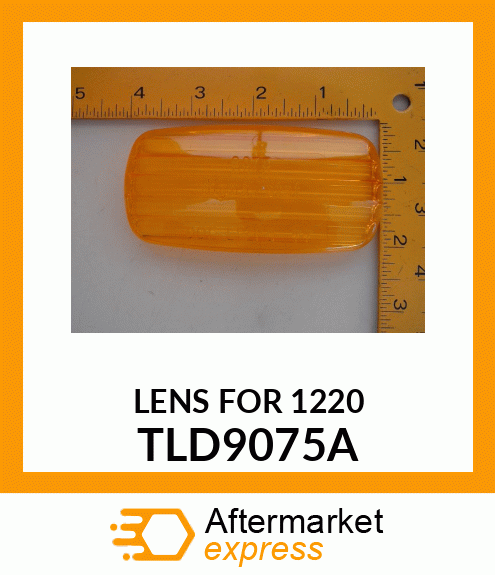 LENS FOR 1220 TLD9075A