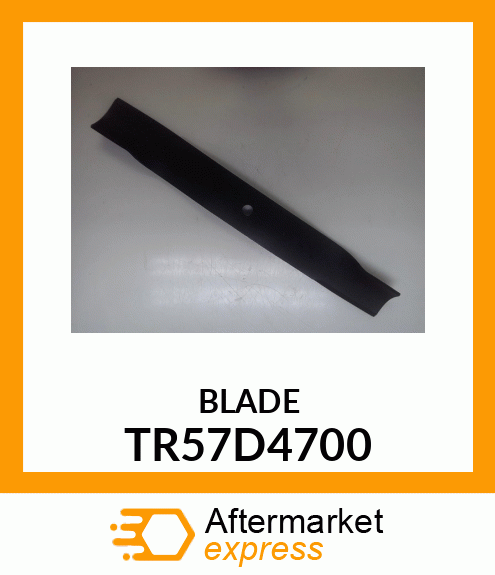 BLADE TR57D4700