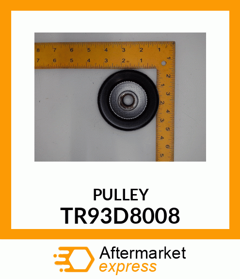 PULLEY TR93D8008