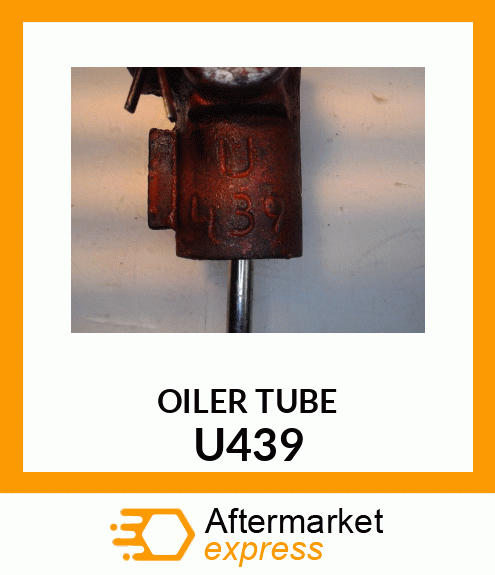 OILER TUBE U439