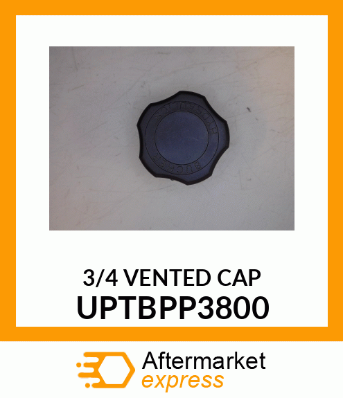 3/4 VENTED CAP UPTBPP3800