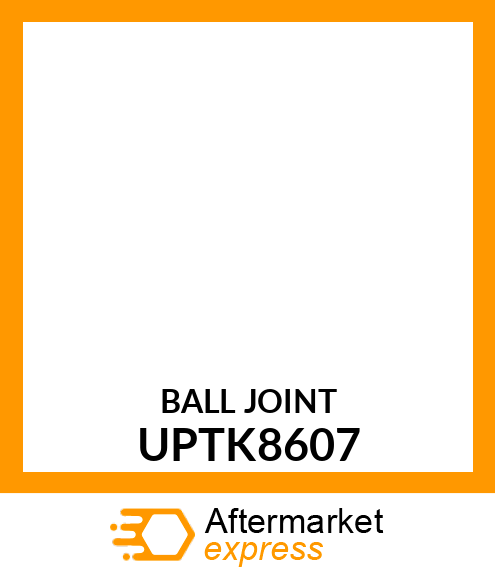 BALL JOINT UPTK8607