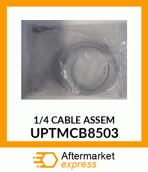 1/4 CABLE ASSEM UPTMCB8503