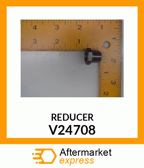 REDUCER V24708