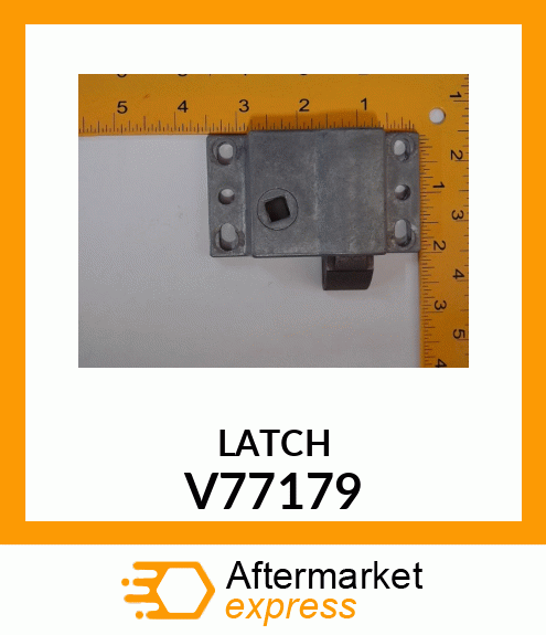 LATCH V77179